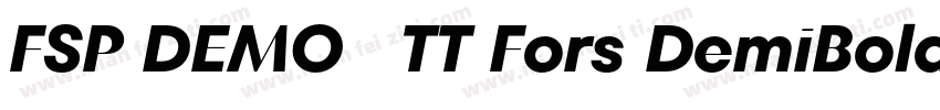 FSP DEMO   TT Fors DemiBold字体转换